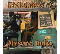 Rickshaws of Mysore, India