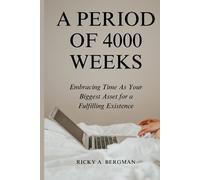 Ricky A Bergman A Period of 4000 Weeks (Tascabile)