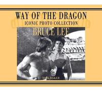 Ricky Baker Bruce Lee. way of the Dragon Iconic photo collect (Copertina rigida)