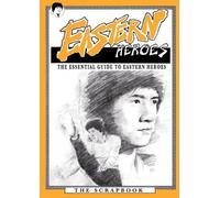 Ricky Baker The Essential Guide to Eastern Heroes Magazine, DVD & vi (Tascabile)