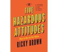 Ricky Brown The Five Hazardous Attitudes (Tascabile)