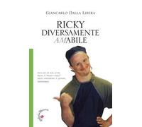 Ricky. Diversamente amabile