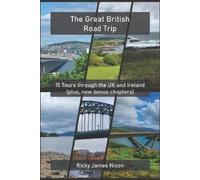 Ricky James Nixon The Great British Road Trip (Tascabile)