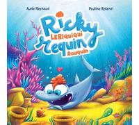 Ricky le riquiqui requin rouquin