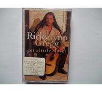 RICKY LYNN GREGG Get A Little Closer Cassette