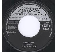 Ricky Nelson - Everlovin' / A Wonder Like You [7" Vinyl]