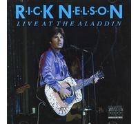 Ricky Nelson Rick Nelson - Live At The Aladdin