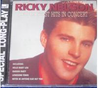 ricky nelson - Ricky Nelson - his greatest hits in concert
