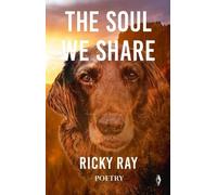 Ricky Ray The Soul We Share (Tascabile)