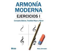 Ricky Schneider Armonía moderna, EJERCICIOS I (Tascabile) Armonía Moderna