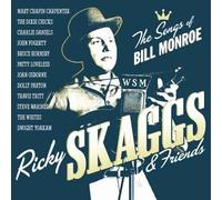 Ricky Skaggs & Friends - Sings Songs of Bill Monroe