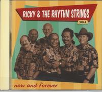 Ricky & The Rhythm Strings Vol.2 Now and Forever (CD)