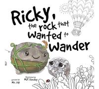 Ricky, the Rock That Wanted to Wander