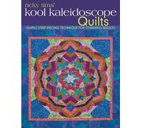 Ricky Tims Ricky Tims Kool Kaleidoscope Quilts (Tascabile)