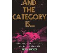 Ricky Tucker And the Category Is. (Copertina rigida)