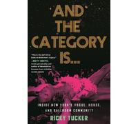 Ricky Tucker And the Category Is. (Tascabile)