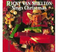 Ricky Van Shelton SINGS CHRISTMAS (CD)