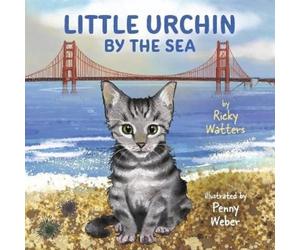 Ricky Watters Little Urchin by the Sea (Copertina rigida)