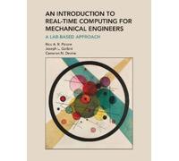 Rico A. R. Picone J Introduction to Real-Time Computing for Mechanic (Tascabile)