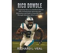 Rico Dowdle: The Inspiring Story of a Resilient Runner Who Transformed Adversity into Motivation and Built a Powerful Legacy Through Relentless Effort and Belief