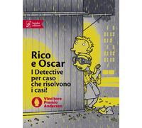 RICO E OSCAR: RICO, OSCAR E IL LADRO OMBRA-RICO, OSCAR E I CUORI INFRANTI-RICO,