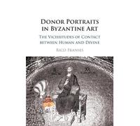Rico Franses Donor Portraits in Byzantine Art (Tascabile)