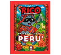 Rico il Procione in Perù - Libro da Colorare per Bambini: Machu Picchu, Alpache e Tradizioni Andine | 22 Pagine Illustrate in Rima | Età 5-10