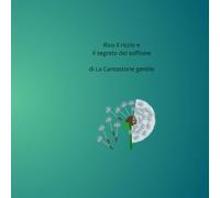 Rico il riccio e il segreto del soffione