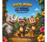 Rico, Rumi, and Milo the Monkey: Coloring Book