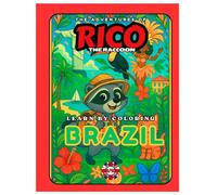 Rico the Raccoon Explores Brazil - Coloring Book for Kids: Rainforests, Samba and Carnival Wonders | Educational Curiosities | Ages 4-8