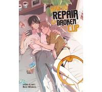 Rico Worico How to Repair a Broken Cup (Tascabile)