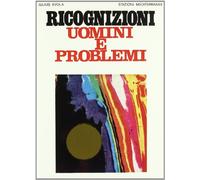 Ricognizioni uomini e problemi
