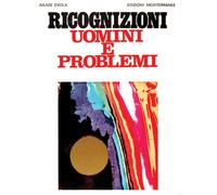 Ricognizioni uomini e problemi - Evola Julius