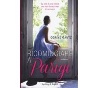 Ricominciare a Parigi