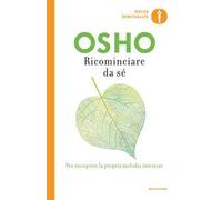 Ricominciare da sé