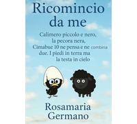 Ricomincio da me