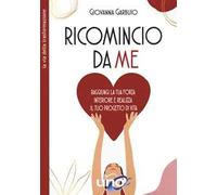 Ricomincio da me