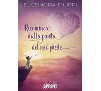 Ricomincio dalla punta del mio piede