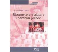 Riconoscere e aiutare i bambini precoci