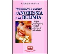 Riconoscere e curare l'anoressia e la bulimia
