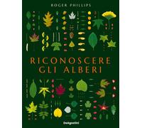 Riconoscere Gli Alberi - Giuliana Broggi - 2025 - De Agostini