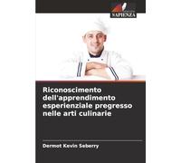 Riconoscimento dell'apprendimento esperienziale pregresso nelle arti culinarie