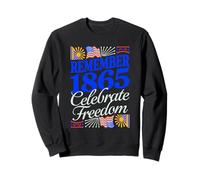 Ricorda 1865 Celebra la libertà Design Patriottico Felpa