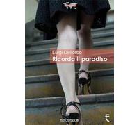 Ricorda il paradiso