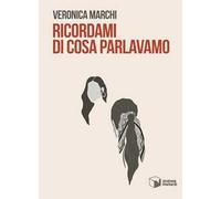 Ricordami di cosa parlavamo