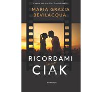Ricordami in un ciak