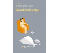 Ricordami la colpa
