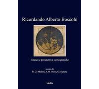 Ricordando Alberto Boscolo. Bilanci e prospettive storiografiche