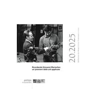 Ricordando Giovanni Mariacher: un «pioniere» delle arti applicate