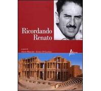 Ricordando Renato. Saggi in memoria del preside Renato Randazzo